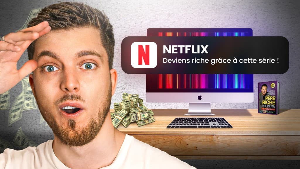 Miniature Netflix — Deviens riche